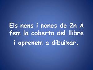 Fem la coberta del llibre i aprenem a dibuixar.