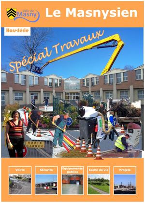 Le Masnysien Hors-Série Spécial Travaux