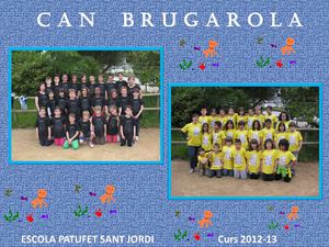 COLÒNIES A CAN BRUGAROLA  2012--13
