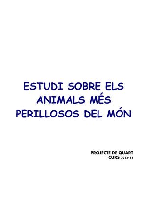 Estudi sobre els animals més perillosos del món
