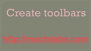 Create toolbars
