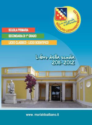 Libro della Scuola 2011-2012 - Istituto Murialdo Albano