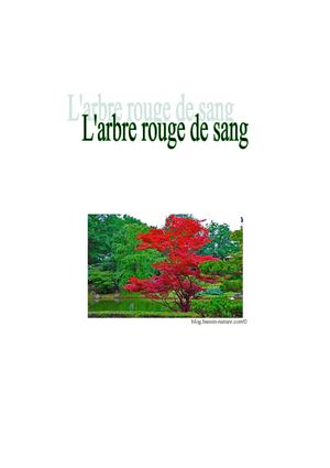 L'arbre rouge de sang