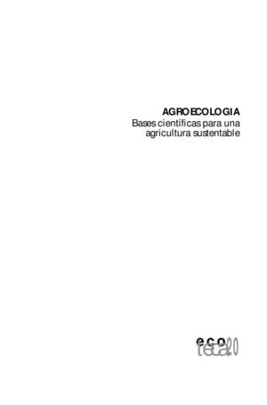 Agroecologia bases científicas para una agricultura sustentable