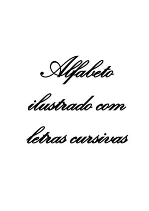 Alfabeto ilustrado com letras cursivas