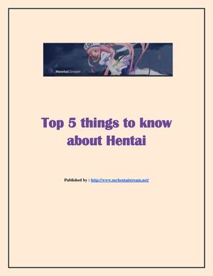 Top 5 things to know about Hentai