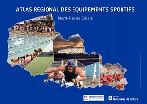 ATLAS REGIONAL DES EQUIPEMENTS SPORTIFS NORD - PAS-DE-CALAIS