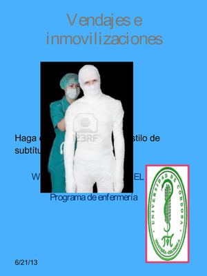 Vendajes e inmovilizacion