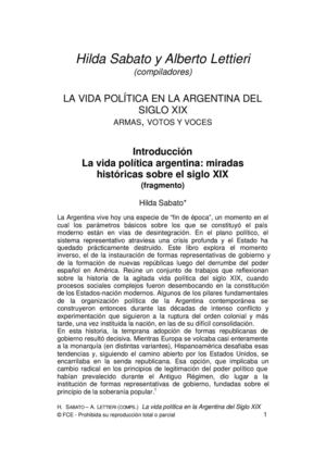LA VIDA POLÍTICA EN LA ARGENTINA DEL SIGLO XIX ARMAS, VOTOS Y VOCES