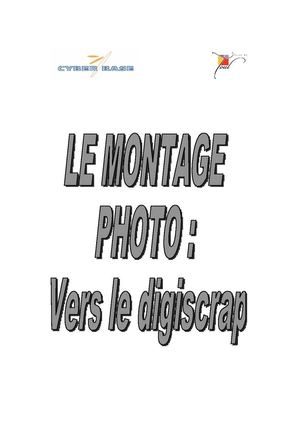 Le montage photo : vers le digiscrap