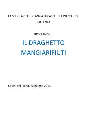 Il draghetto mangiarifiuti