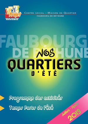 Nos Quartiers d'Eté - Fbg de Béthune