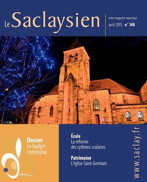 Le Saclaysien magazine municipal n°148 - avril 2013