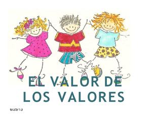 EL VALOR DE LOS VALORES 