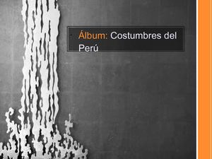 El Perú : costumbres y tradiciones