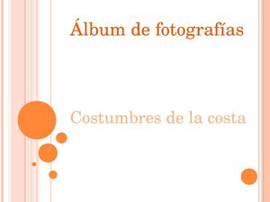 el peru : costumbres y tradiciones