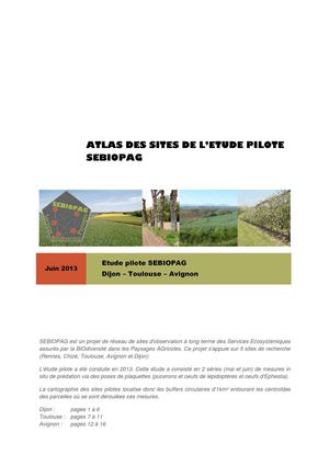 Atlas des sites pilotes SEBIOPAG (Dijon,Toulouse, Avignon)