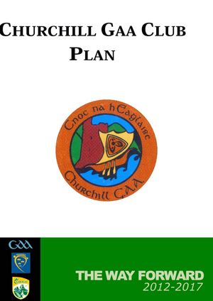 Churchill GAA Club 5 Year Plan