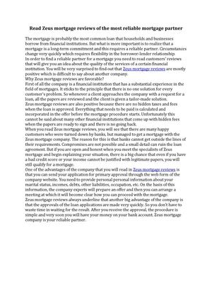 Read Zeus mortgage reviews of the most reliable mortgage partner