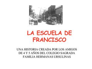 Cuento creado por los niños de 5 y4 años del Colegio Sagrada Flia Hnas Ursulinas