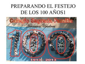 preparando festejos de 100 años del colegio