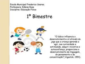 Aulas de Educação Física no dia a dia Escolar