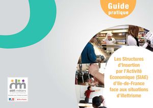 Les Structures d’Insertion par l’Activité Economique (SIAE) d’Ile-de-France face aux situations d’illettrisme