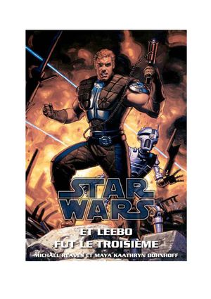 Et Leebo fut le Troisième