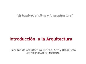 El hombre, el clima y la arquitectura