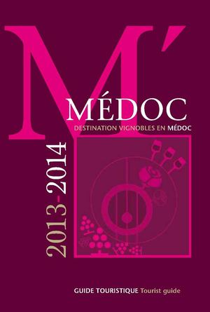 Destination Vignobles en Médoc, le guide officiel de l'oenotourisme en Médoc