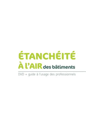 Guide d'étanchéité à l'air