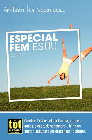 EL TOT ESPECIAL FEM ESTIU [Del 4 a l'11 de juliol de 2013]