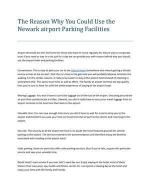 The Reason Why You Could Use the Newark airport Parking Facilities