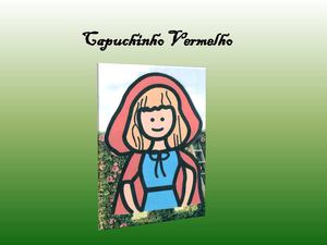 CAPUCHINHO VERMELHO EM SPC