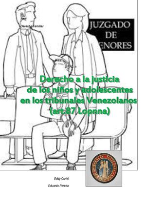 Derecho de los menores a la justicia en los tribunales venezolanos.-Art. 87 Lopnna