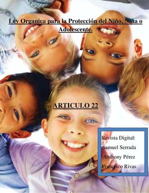 Revista Digital: Articulo 22 LOPNA