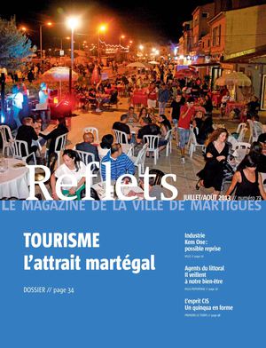 Reflets, le magazine de la ville de Martigues, n°73, juillet-août 2013