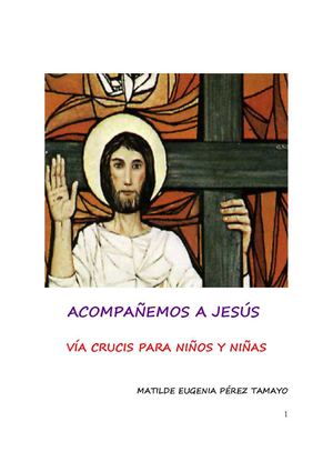 ACOMPAÑEMOS A JESÚS - VÍA CRUCIS PARA REZAR CON NIÑOS
