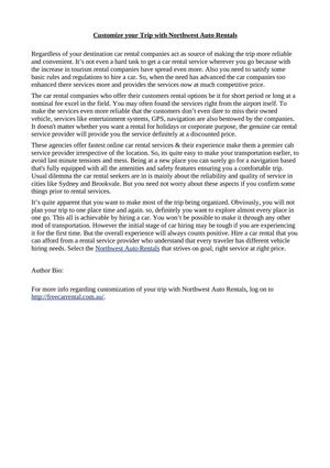 Customize your Trip with Northwest Auto Rentals