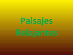 imágenes relajantes