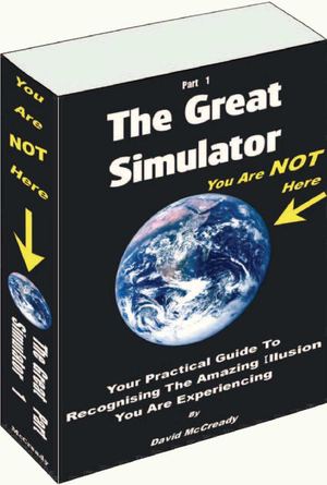 The Great Simulator: Part 1 by David McCready