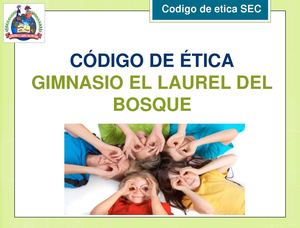Código de Ética Colegio Gimnasio El Laurel Del Bosque 