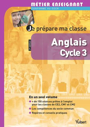 Extrait - Je prépare ma classe d'anglais au cycle 3 - Métier Enseignant