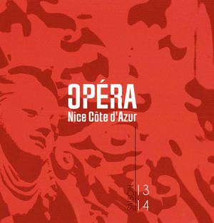 Opéra Nice Côte d'Azur - Programme saison 2013-2014