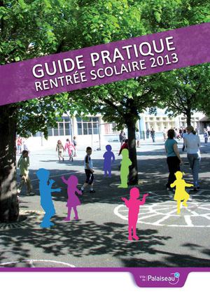 Guide de la rentrée scolaire 2013 à Palaiseau