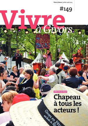 Vivre à Givors Juillet-août 2013 N°149
