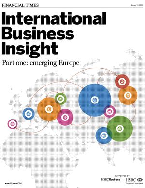 FT | International Business Insight - Emerging Europe