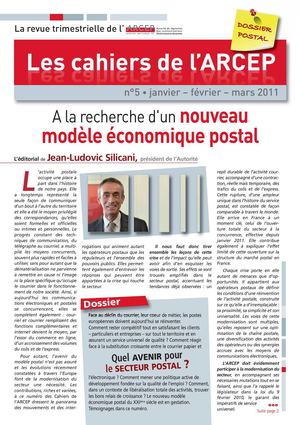 Les Cahiers de l'ARCEP n°5 "A la recherche d'un nouveau modèle économique postal" - Avril 2011