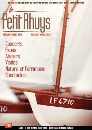 Le Petit Rhuys, magazine d'infos. Août à novembre 2013