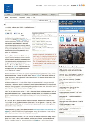 Israel New Pressure on Asylum Seekers to Leave. For Eritreans, Sudanese, More Threats of Prolonged Detention, July 15, 2013, Human Rights Watch